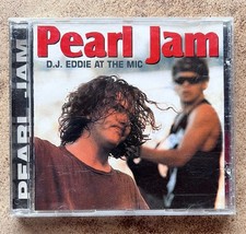 Pearl Jam - D.J. Eddie At The